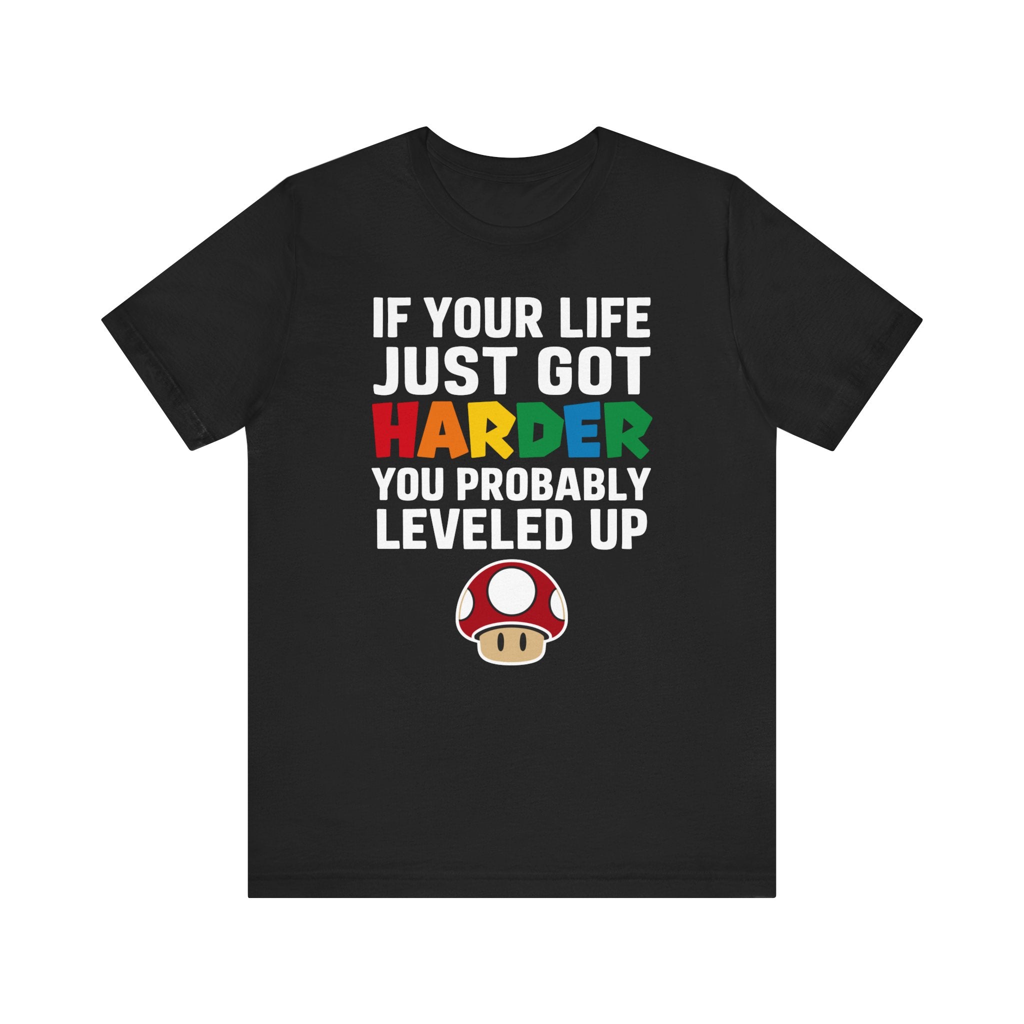 You Leveled Up Unisex T-Shirt