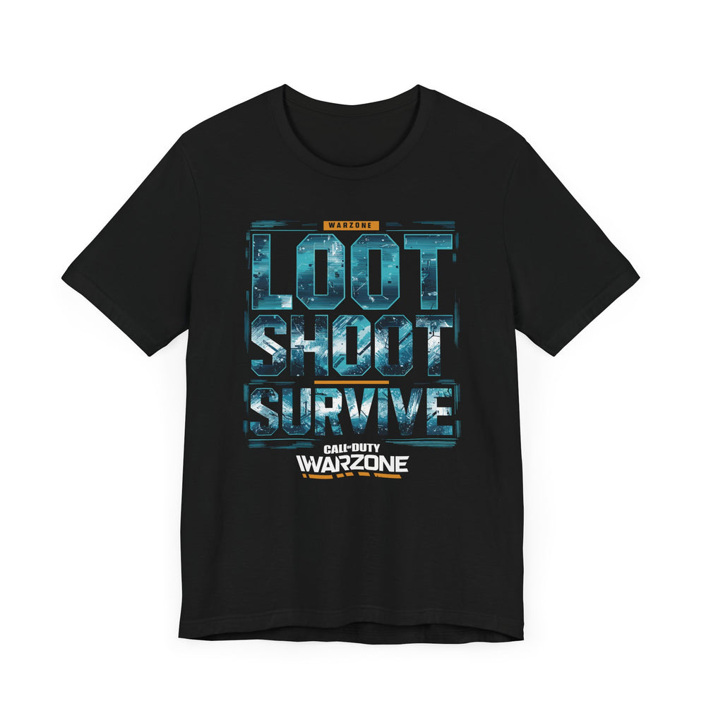 Warzone Loot Shoot Survive Unisex T-Shirt