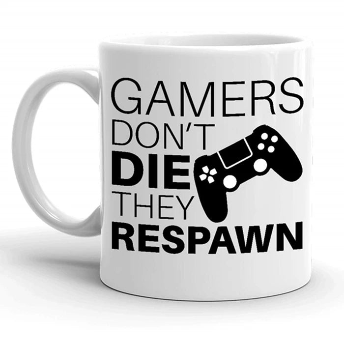 Gamers Don't Die Mug